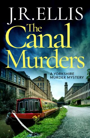 [Yorkshire Murder Mysteries 10] • The Canal Murders